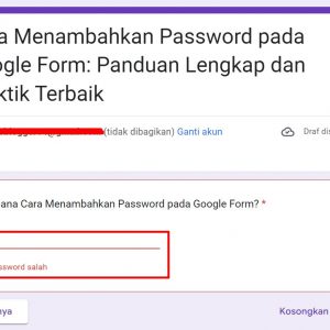Cara Menambahkan Password pada Google Form