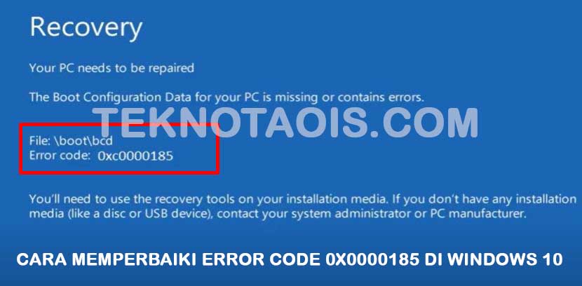 Cara Mengatasi Error Code 0xc0000185 di Windows 10